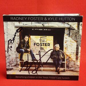 Radney Foster & Kyle Hutton The Foster EP CD 2017 Signed